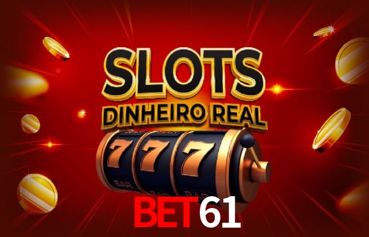 Benefícios da Conta bet61
